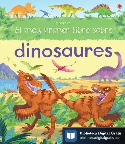 Descargar El Meu Primer Llibre Dinosaures de Alex Frith