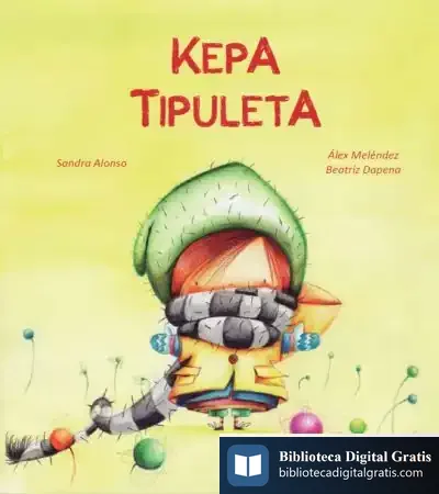 Descargar Kepa Tipuleta de Álex Meléndez