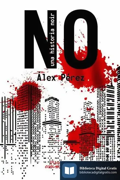 Descargar No, Una Historia Noir