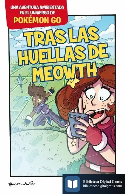 Descargar Pokémon Go. Tras Las Huellas De Meowth de Alex Polan