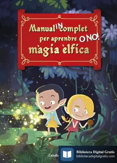 Descargar Manual Incomplet Per Aprendre O No! Màgia Èlfica