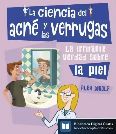 Descargar *La Ciencia Del Acné Y Las Verrugas