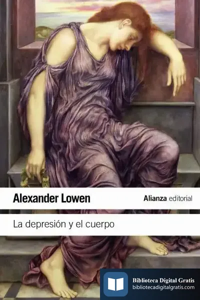 Descargar La Depresión Y El Cuerpo de Alexander Lowen