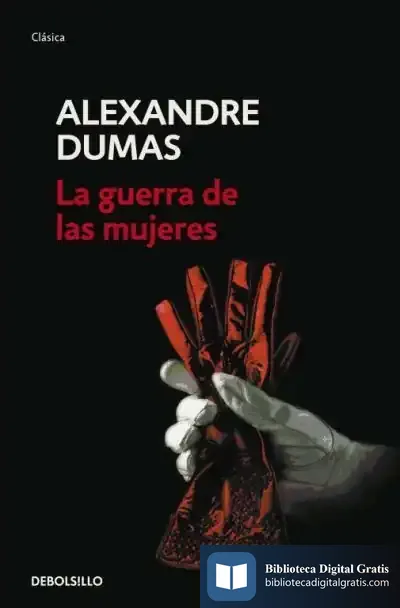 Descargar La Guerra De Las Mujeres de Alexandre Dumas