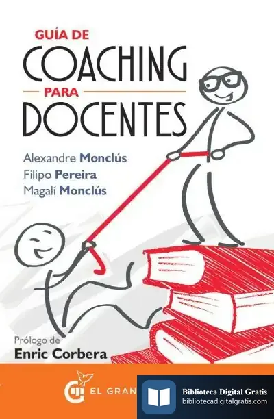 Descargar Guía De Coaching Para Docentes de Alexandre Monclús