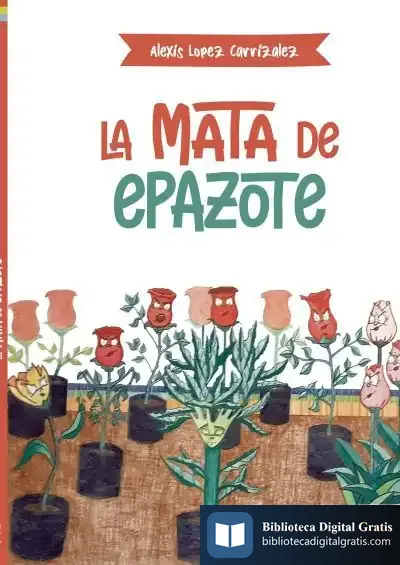 Descargar La Mata De Epazote