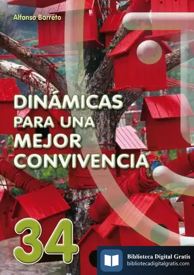 Descargar Dinámicas Para Una Mejor Convivencia de Alfonso Barreto Nieto