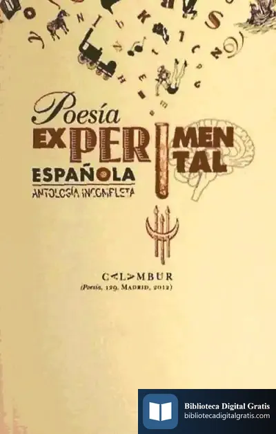Descargar Poesía Experimental Española (Antología Incompleta)
