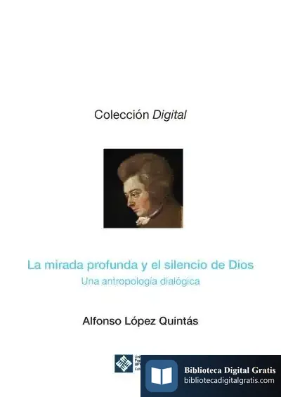 Descargar La Mirada Profunda Y El Silencio De Dios