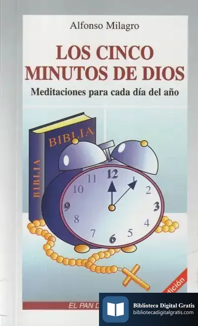 Descargar Los Cinco Minutos De Dios de Alfonso Milagro