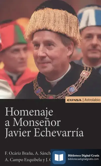 Descargar Homenaje A Monseñor Javier Echevarria