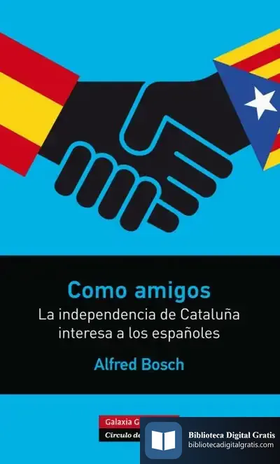 Descargar Como Amigos de Alfred Bosch Pascual