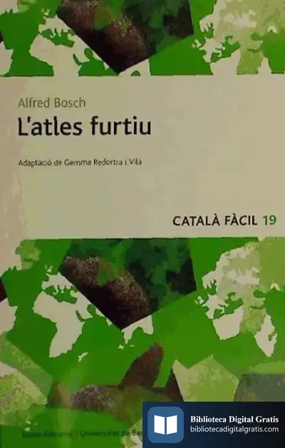 Descargar L'Atles Furtiu - Català Fàcil de Alfred Bosch Pascual