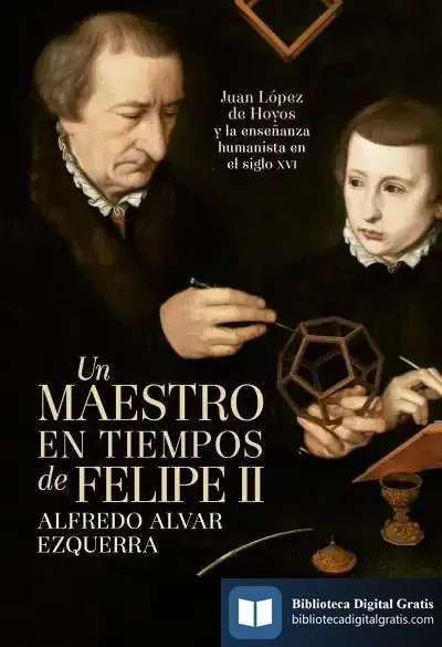 Descargar Un Maestro En Tiempos De Felipe Ii
