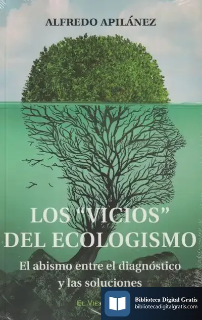 Descargar Los "Vicios" Del Ecologismo