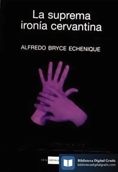 Descargar La Suprema Ironía Cervantina