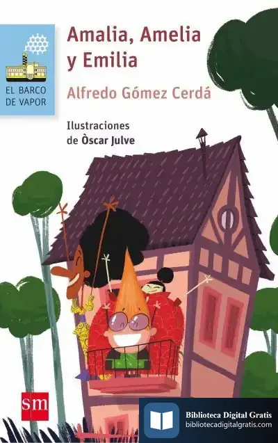 Descargar Amalia, Amelia Y Emilia de Alfredo Gómez Cerdá