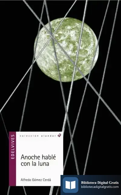 Descargar Anoche Hable Con La Luna de Alfredo Gómez Cerdá