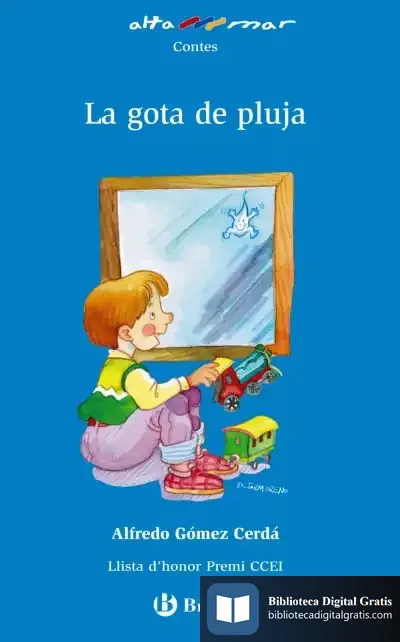 Descargar La Gota De Pluja de Alfredo Gómez Cerdá