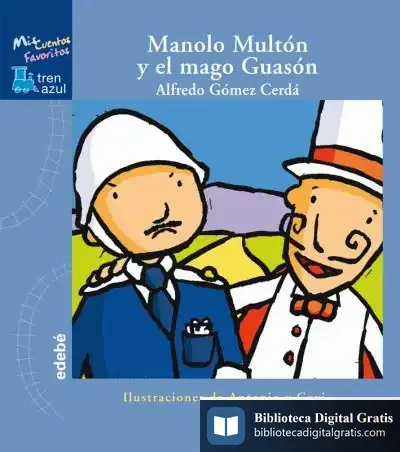 Descargar Manolo Multón Y El Mago Guasón de Alfredo Gómez Cerdá