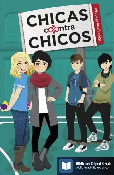 Descargar Chicas Contra Chicos 2. ¡Que Gane El Mejor!