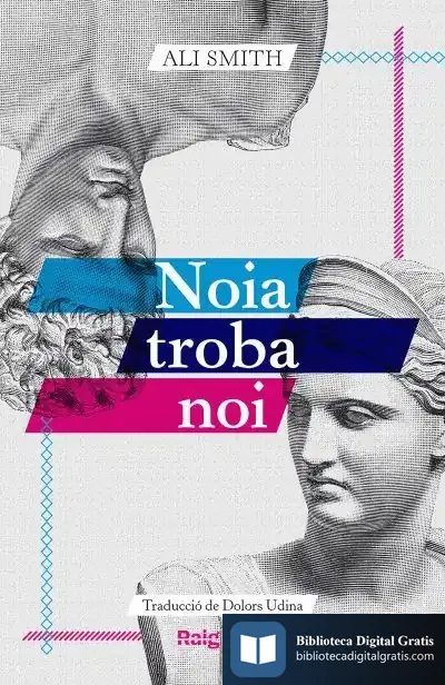 Descargar Noia Troba Noi de Ali Smith