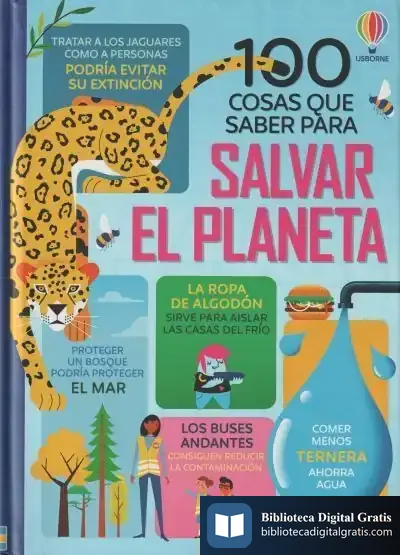 Descargar 100 Cosas Que Saber Sobre Salvar Planeta de Alice James