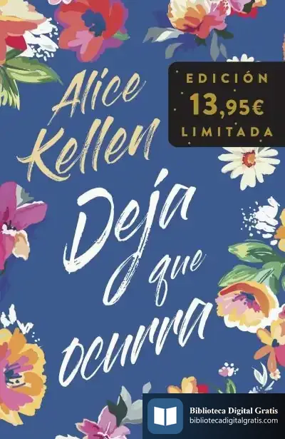 Descargar Deja Que Ocurra de Alice Kellen