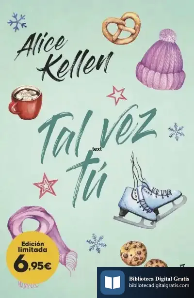 Descargar Tal Vez Tú de Alice Kellen