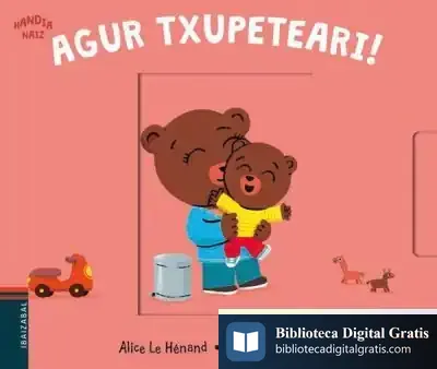 Descargar Agur Txupeteari de Alice Le Hénand