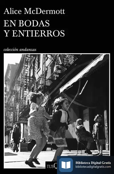 Descargar En Bodas Y Entierros de Alice Mcdermott