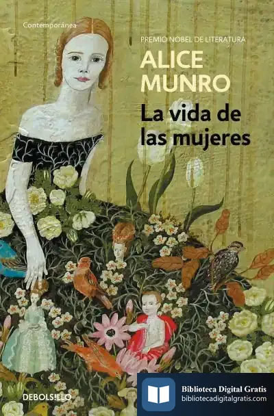 Descargar La Vida De Las Mujeres de Alice Munro