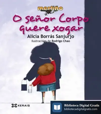 Descargar O Señor Corpo Quere Xogar