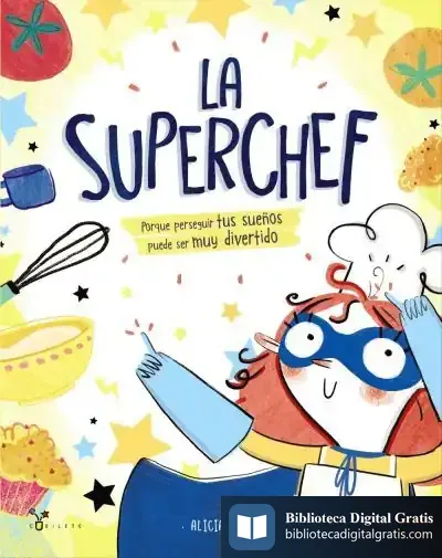 Descargar La Superchef de Alicia Más