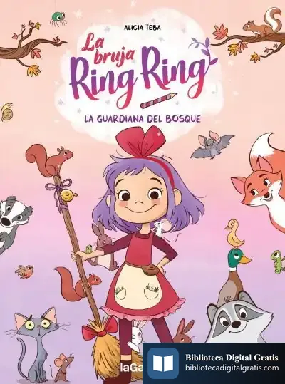 Descargar La Bruja Ring Ring 1. La Guardiana Del Bosque