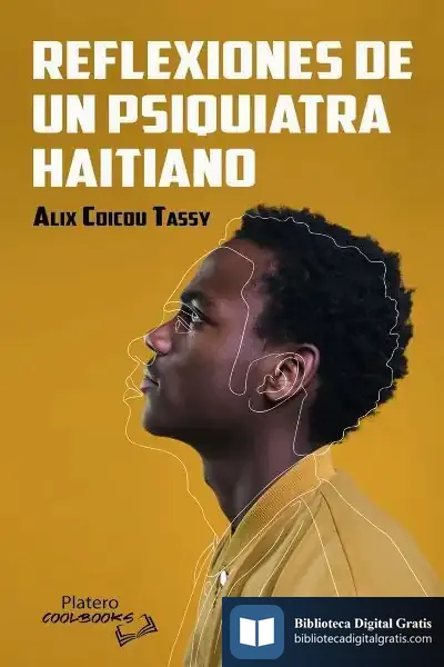 Descargar Reflexiones De Un Psiquiatra Haitiano