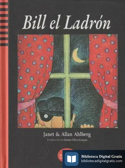 Descargar Bill El Ladrón de Allan Ahlberg