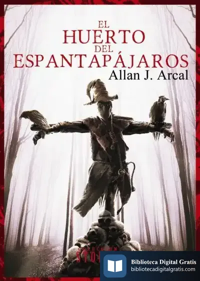 Descargar El Huerto Del Espantapájaros