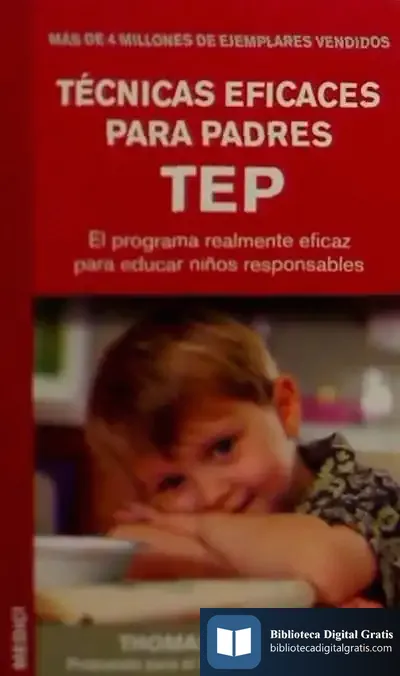 Descargar Tecnicas Eficaces Para Padres Tep de Breogán Riveiro Vázquez