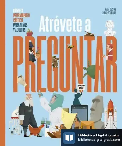 Descargar Atrévete A Preguntar de Altarriba Eduard