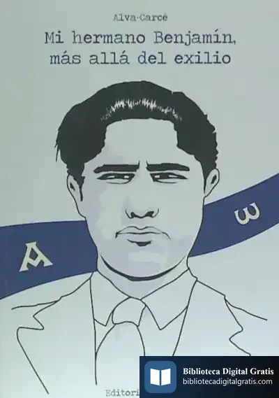 Descargar Mi Hermano Benjamín, Más Allá Del Exilio