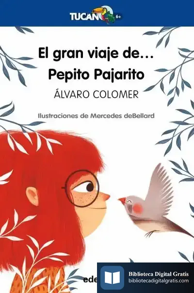 Descargar El Gran Viaje De... Pepito Pajarito