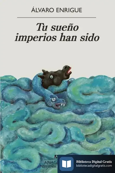 Descargar Tu Sueño Imperios Han Sido