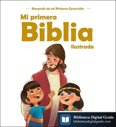Descargar Mi Primera Biblia Ilustrada de Álvaro Manuel Santos Iglesias