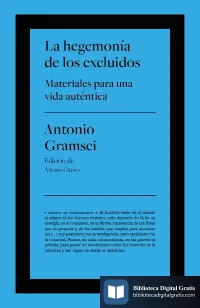 Descargar La Hegemonía De Los Excluidos de Álvaro Otero