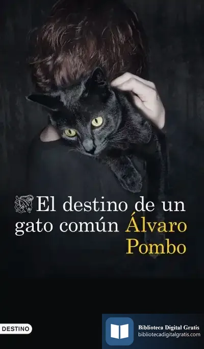 Descargar El Destino De Un Gato Común