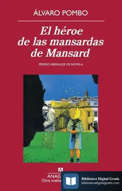 Descargar El Héroe De Las Mansardas De Mansard