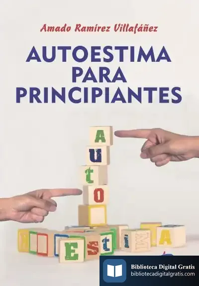 Descargar Autoestima Para Principiantes de Amado Ramírez Villafáñez