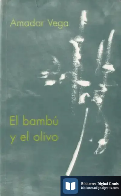 Descargar El Bambú Y El Olivo