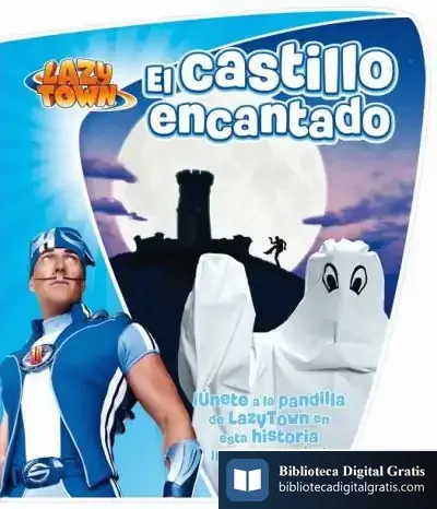 Descargar Lazy Town. El Castillo Encantado